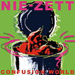 CDジャケットデザイン　NIE-ZETT/Confusion World